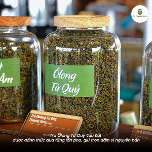 Ôlong Châu lựa chọn Ôlong Tứ Quý làm nền trà chủ đạo
